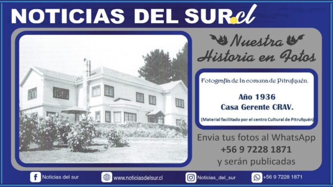 Casa Gerente Crav. Año 1936