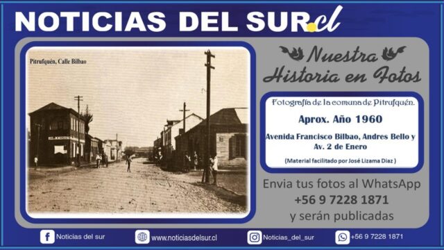 AÑO 1960, AV. FRANCISCO BILBAO, ANDRES BELLO Y AV. 2 DE ENERO, PITRUFQUÉN