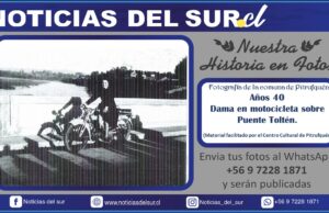 Años 40, Dama en Motocicleta sobre Puente Toltén en Pitrufquén