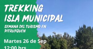 Semana Del Turismo: Invitan A Participar de Trekking Por La Isla Municipal De Pitrufquén