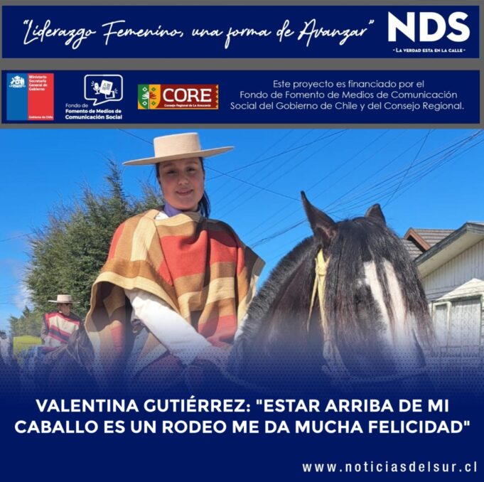 Valentina Gutiérrez: «Estar arriba de mi caballo en un rodeo me da mucha felicidad»