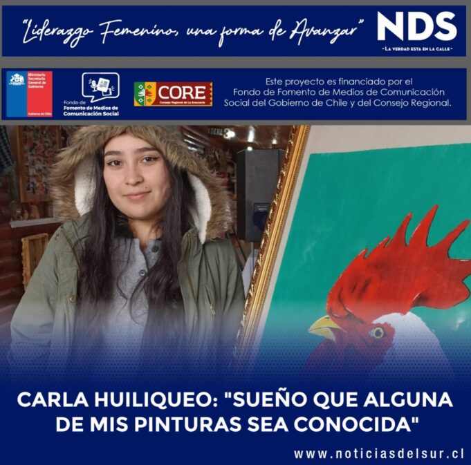 Carla Huiliqueo: “Sueño Que Alguna De Mis Pinturas Sea Conocida”