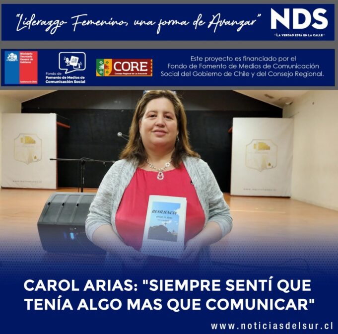 Carol Arias Chacón: «Siempre Sentí Que Tenía Algo Más Que Comunicar»