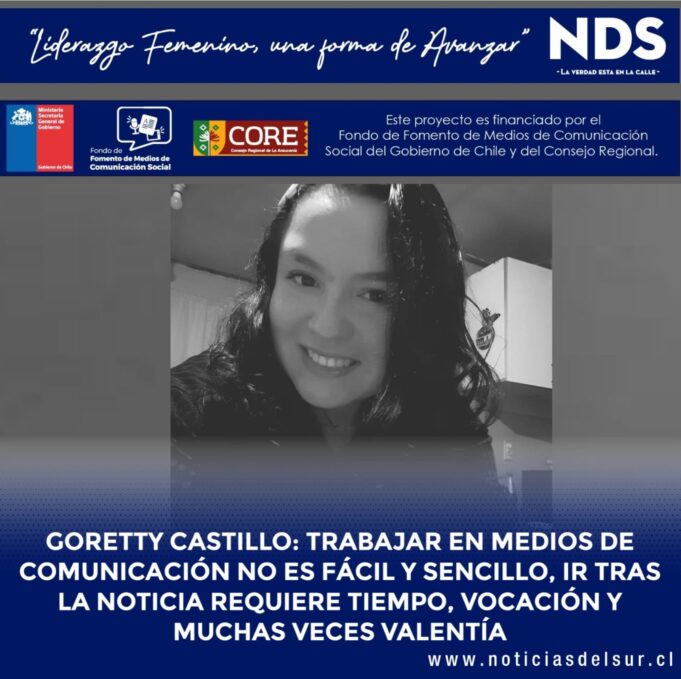 Goretty Castillo: El Trabajo En Los Medios De Comunicación No Es Fácil Y Sencillo, Ir Tras La Noticia Requiere Tiempo, Vocación Y Muchas Veces Valentía.