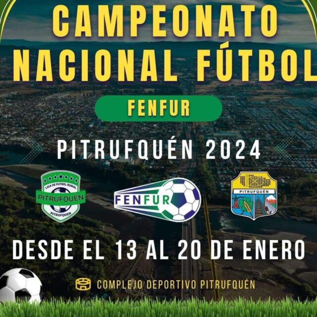 Este Sábado Comienza Campeonato Nacional De Fútbol Rural FENFUR 2024 En Pitrufquén