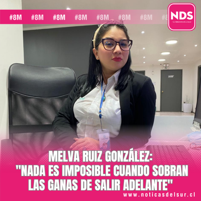 Melva Ruiz González: «Nada es Imposible Cuando Sobran Las Ganas de Salir Adelante»