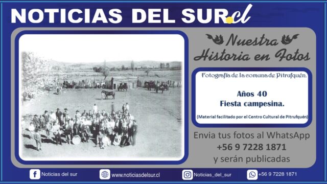 Pitrufquén; Fiesta Campesina Años 40