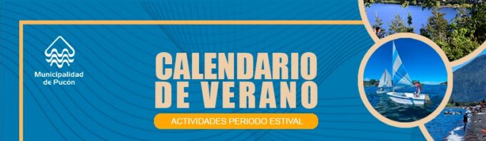 Pucón lucirá veintena de actividades como parte de su «Programa de Verano 2026»
