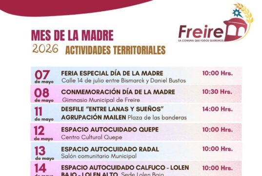 Ya está disponible el calendario de actividades del Mes de la Madre en Freire