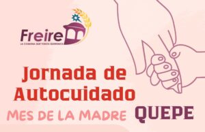 Municipalidad de Freire invita a una jornada de autocuidado en el mes de la madre en Quepe