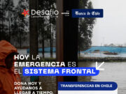 Desafío Levantemos Chile continúa en terreno e invita a sumarse a la campaña para llegar con ayuda a las familias afectadas